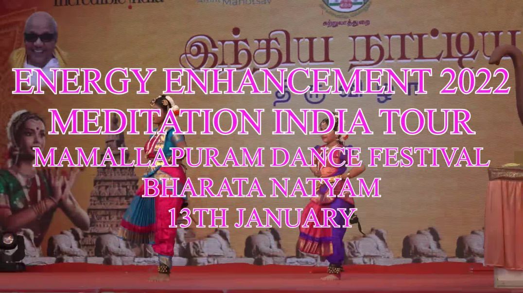 ⁣2022 EE MEDITATION INDIA TOUR MAMALLAPURAM DANCE FESTIVAL BHARATA NATYAM